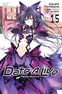 Date a Live, Vol. 15 light novel