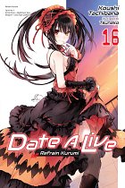 Date a Live, Vol. 16: Refrain Kurumi light novel