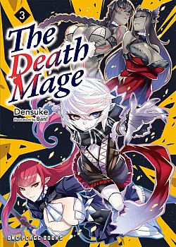 The Death Mage Volume 3: Light Novel - MangaShop.ro