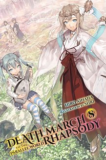 Death March to the Parallel World Rhapsody Novel Vol.  8