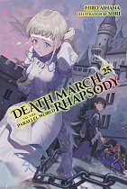 Death March to the Parallel World Rhapsody, Vol. 25 light novel