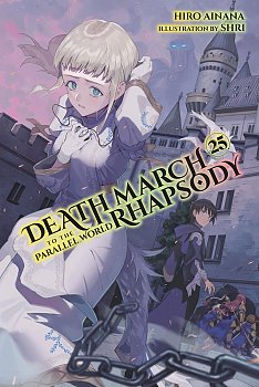 Death March to the Parallel World Rhapsody, Vol. 25 light novel
