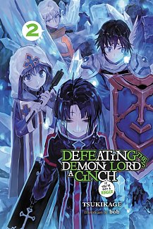Defeating the Demon Lord's a Cinch (If You've Got a Ringer) Vol.  2