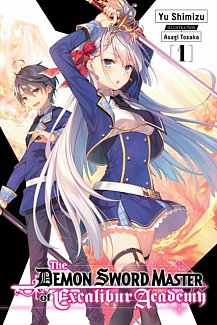 The Demon Sword Master of Excalibur Academy Novel Vol.  1