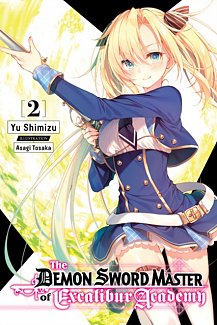 The Demon Sword Master of Excalibur Academy Novel Vol.  2