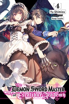 The Demon Sword Master of Excalibur Academy Novel Vol.  4 - MangaShop.ro
