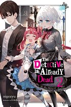 The Detective Is Already Dead Novel Vol.  2 light novel