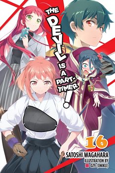 The Devil Is a Part-Timer Novel Vol. 16 - MangaShop.ro