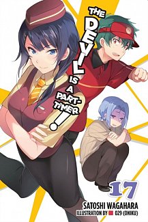 The Devil Is a Part-Timer Novel Vol. 17