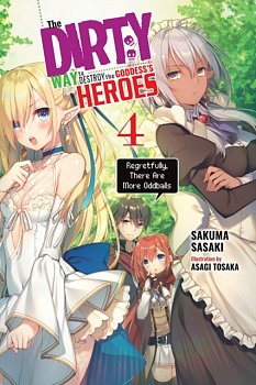 The Dirty Way to Destroy the Goddess's Heroes Novel Vol.  4 - MangaShop.ro