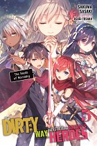 The Dirty Way to Destroy the Goddess's Heroes Novel Vol.  5 light novel