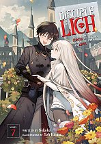 Disciple of the Lich: Or How I Was Cursed by the Gods and Dropped Into the Abyss! (Light Novel) Vol. 7 light novel