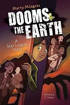 Marty Milagros Dooms the Earth: A Star League Story, Book 1 Volume 1 light novel