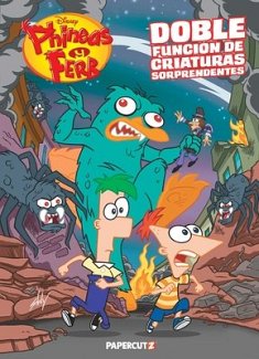 Phineas and Ferb Doble Funcion de Criaturas Sorprendentes (Spanish Language) light novel