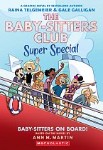 Baby-Sitters on Board!: A Graphic Novel (the Baby-Sitters Club Super Special #1) light novel