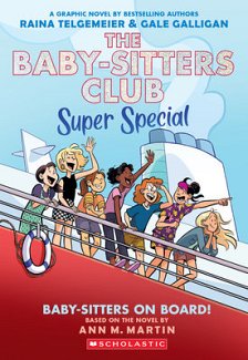 Baby-Sitters on Board!: A Graphic Novel (the Baby-Sitters Club Super Special #1) light novel