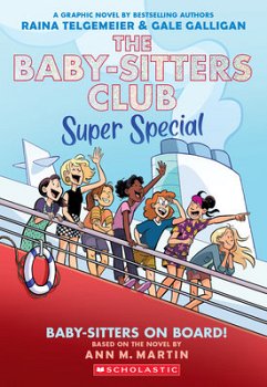 Baby-Sitters on Board!: A Graphic Novel (the Baby-Sitters Club Super Special #1) light novel