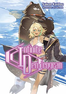 Infinite Dendrogram: Sp Omnibus (Light Novel) light novel