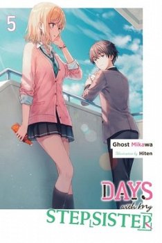 Days with My Stepsister, Vol. 5 (Light Novel): Volume 5 - MangaShop.ro