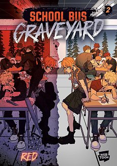 School Bus Graveyard, Volume 2 light novel