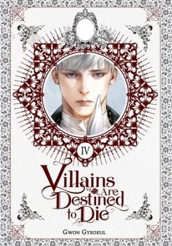 Villains Are Destined to Die (Novel), Vol. 4 light novel