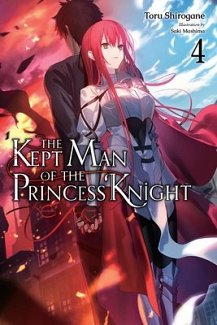 Kept Man of the Princess Knight, Vol. 4: Volume 4