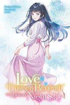 Love Unseen Beneath the Radiant Night Sky: Volume 2 light novel