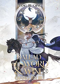 Ballad of Sword and Wine: Qiang Jin Jiu (Novel) Vol. 3 - MangaShop.ro