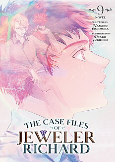The Case Files of Jeweler Richard (Light Novel) Vol. 9