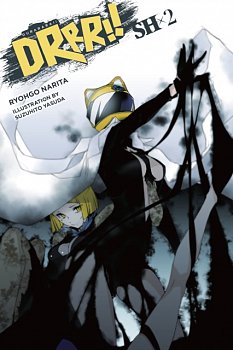 Durarara!! Sh Vol.  2 (Light Novel) - MangaShop.ro