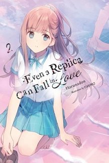 Even a Replica Can Fall in Love, Vol. 2 light novel