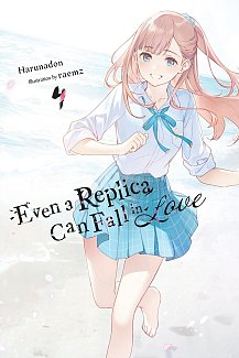 Even a Replica Can Fall in Love, Vol. 4 light novel