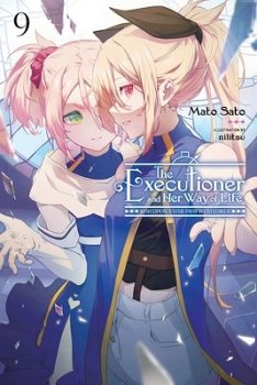 The Executioner and Her Way of Life, Vol. 9 light novel