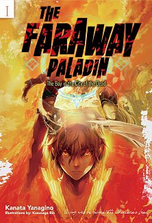 The Faraway Paladin Novel Vol.  1 The Boy in the City of the Dead (Hardcover)