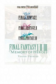 Final Fantasy I * II * III Novel - MangaShop.ro