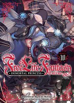 Free Life Fantasy Online: Immortal Princess Vol. 10 light novel