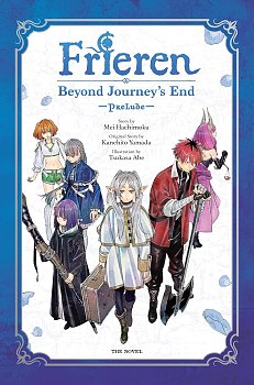 Frieren: Beyond Journey's End -Prelude-, Vol. 1 (Hardcover) light novel