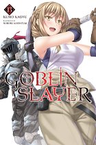 Goblin Slayer Novel Vol. 13 light novel