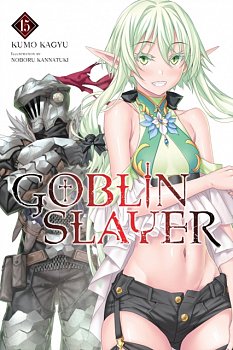 Goblin Slayer, Vol. 15 (Light Novel) - MangaShop.ro