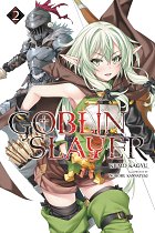 Goblin Slayer Novel Vol.  2 light novel