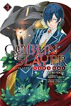 Goblin Slayer Side Story: Year One, Vol. 3