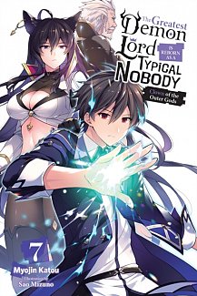 The Greatest Demon Lord Is Reborn as a Typical Nobody Novel Vol.  7