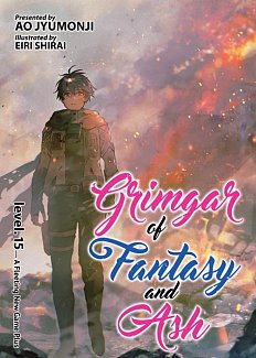 Grimgar of Fantasy and Ash Novel Vol. 15