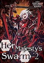 Her Majesty's Swarm: Volume 2 light novel