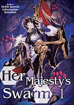 Her Majesty's Swarm Novel Vol.  1 light novel