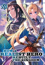 How a Realist Hero Rebuilt the Kingdom (Light Novel) Vol. 16 light novel