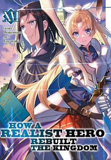 How a Realist Hero Rebuilt the Kingdom (Light Novel) Vol. 16