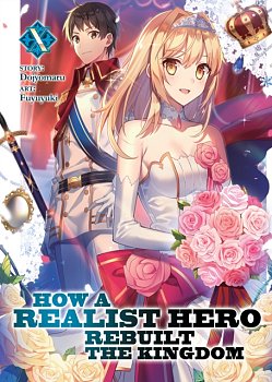 How a Realist Hero Rebuilt the Kingdom (Light Novel) Vol. 10 light novel