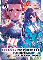 How a Realist Hero Rebuilt the Kingdom (Light Novel) Vol. 18 light novel
