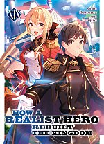 How a Realist Hero Rebuilt the Kingdom (Light Novel) Vol. 19 light novel